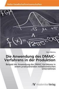 Die Anwendung des DMAIC-Verfahrens in der Produktion