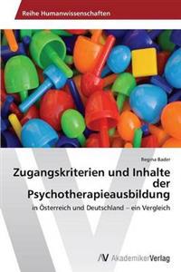 Zugangskriterien und Inhalte der Psychotherapieausbildung