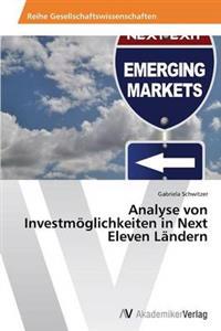 Analyse von Investmöglichkeiten in Next Eleven Ländern