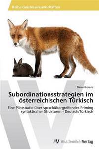 Subordinationsstrategien im österreichischen Türkisch