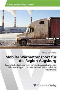 Mobiler Wärmetransport für die Region Augsburg