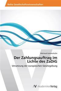Der Zahlungsauftrag im Lichte des ZaDiG