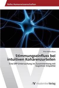 Stimmungseinfluss bei intuitiven Kohärenzurteilen