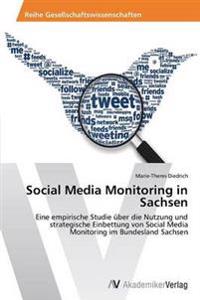Social Media Monitoring in Sachsen