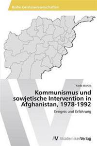 Kommunismus und sowjetische Intervention in Afghanistan, 1978-1992
