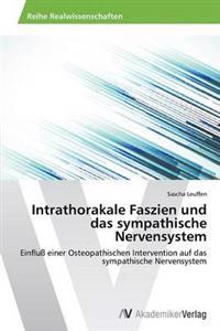 Intrathorakale Faszien Und Das Sympathische Nervensystem