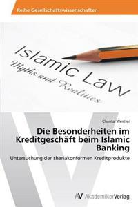 Die Besonderheiten im Kreditgeschäft beim Islamic Banking