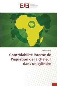 Contrôlabilité Interne de l'Équation de la Chaleur Dans Un Cylindre