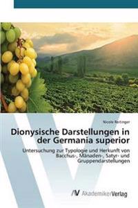 Dionysische Darstellungen in der Germania superior