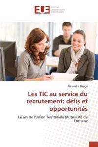 Les TIC au service du recrutement: défis et opportunités