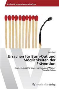 Ursachen für Burn-Out und Möglichkeiten der Prävention