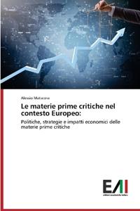 Le materie prime critiche nel contesto Europeo