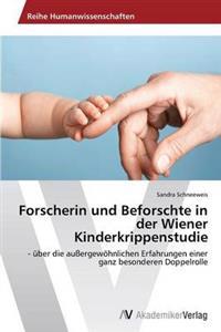 Forscherin Und Beforschte in Der Wiener Kinderkrippenstudie