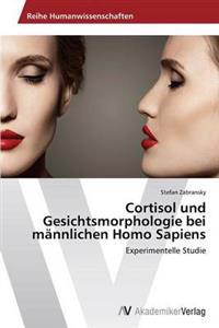 Cortisol und Gesichtsmorphologie bei männlichen Homo Sapiens