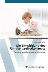 Die Entwicklung des Fähigkeitsselbstkonzepts