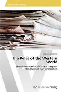 The Poles of the Western World