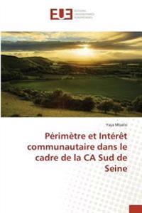 Périmètre et Intérêt communautaire dans le cadre de la CA Sud de Seine