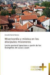 Misericordia y mística en los discípulos misioneros