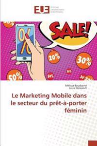 Le Marketing Mobile dans le secteur du prêt-à-porter féminin