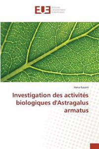 Investigation des activités biologiques d'Astragalus armatus