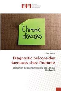 Diagnostic précoce des taeniases chez l'homme
