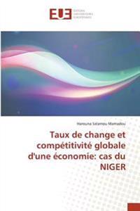 Taux de change et compétitivité globale d'une économie: cas du NIGER