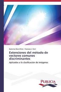 Extensiones del método de vectores comunes discriminantes