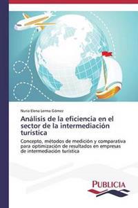 Análisis de la eficiencia en el sector de la intermediación turística