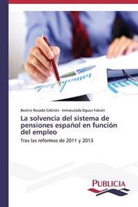 La solvencia del sistema de pensiones español en función del empleo