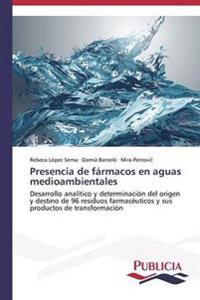 Presencia de fármacos en aguas medioambientales