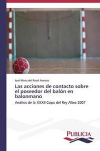 Las acciones de contacto sobre el poseedor del balón en balonmano