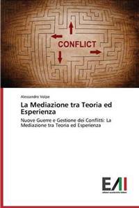 La Mediazione Tra Teoria Ed Esperienza