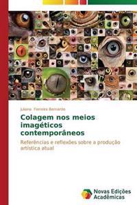 Colagem nos meios imagéticos contemporâneos