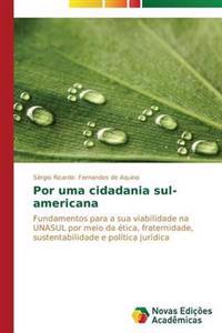 Por uma cidadania sul-americana