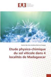 Etude physico-chimique du sol viticole dans 4 localités de Madagascar