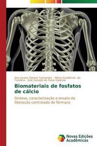 Biomateriais de fosfatos de cálcio