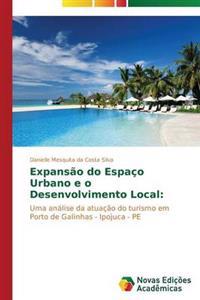 Expansão do Espaço Urbano e o Desenvolvimento Local