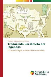 Traduzindo um dialeto em legendas