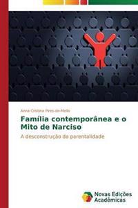 Família contemporânea e o Mito de Narciso
