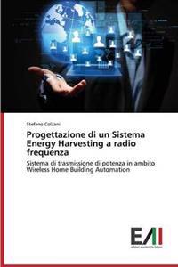Progettazione Di Un Sistema Energy Harvesting a Radio Frequenza