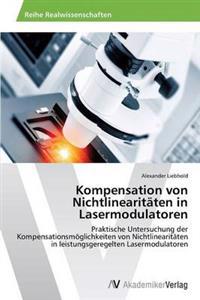 Kompensation von Nichtlinearitäten in Lasermodulatoren