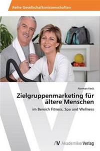 Zielgruppenmarketing für ältere Menschen