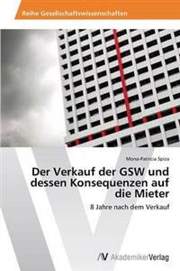 Der Verkauf der GSW und dessen Konsequenzen auf die Mieter
