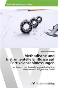 Methodische und Instrumentelle Einflüsse auf Partikelanzahlmessungen
