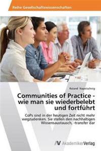 Communities of Practice - wie man sie wiederbelebt und fortführt