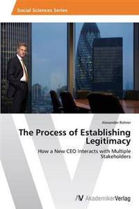 The Process of Establishing Legitimacy