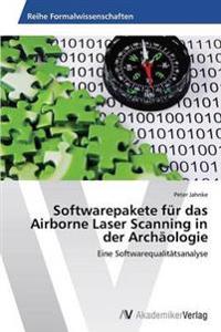 Softwarepakete für das Airborne Laser Scanning in der Archäologie