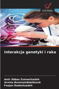 Interakcja genetyki i raka