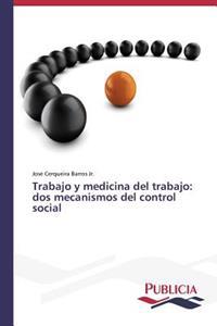 Trabajo y medicina del trabajo