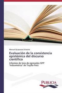 Evaluación de la consistencia epistémica del discurso científico